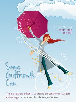 cover image of Some Girlfriends Can